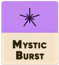 Mystic Burst